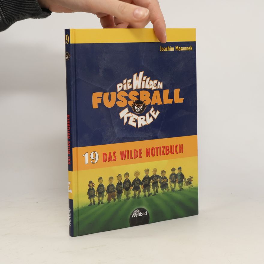 Joachim Masannek Die wilden Fussballkerle 10. Fabi der schnellste Rechtsaußen der Welt