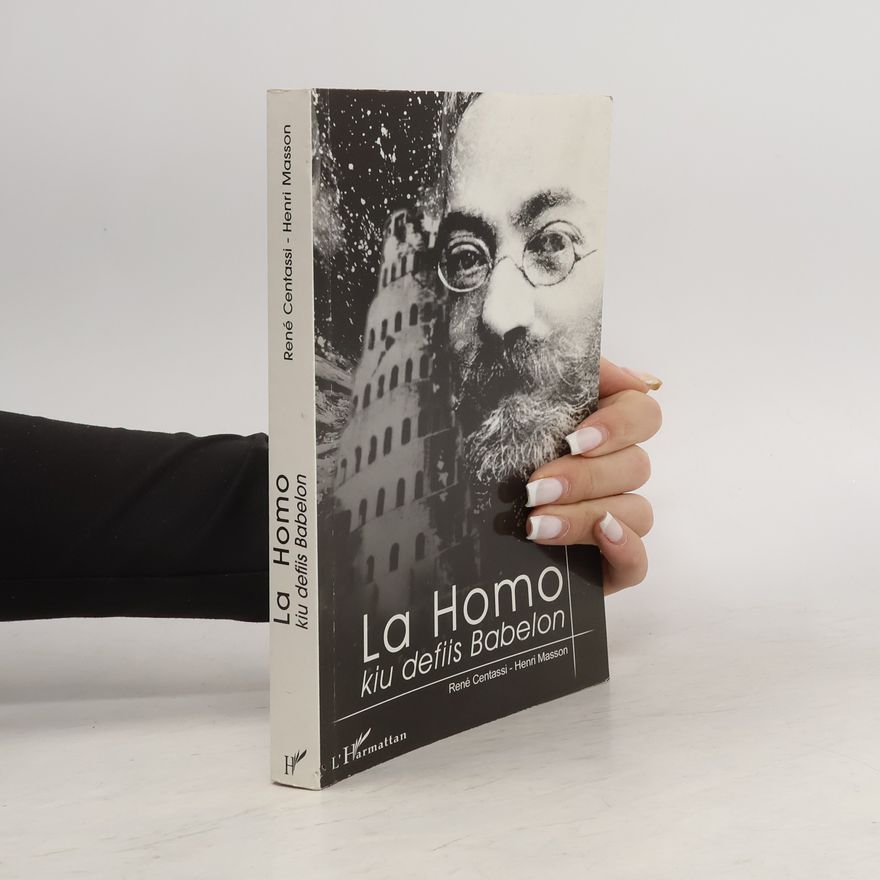 Henri Masson La homo, kiu defiis Babelon