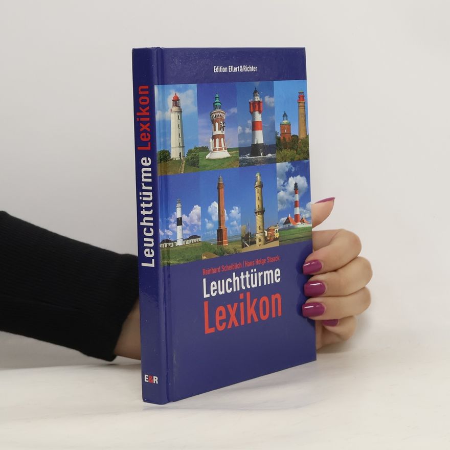 Reinhard Scheiblich Leuchttürme-Lexikon