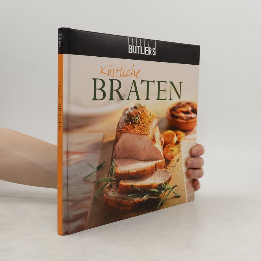 Autorenkollektiv Köstliche Braten