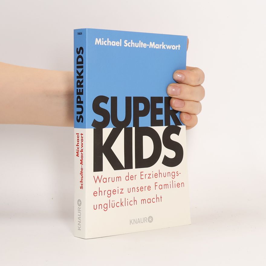 Michael Schulte Markwort Superkids