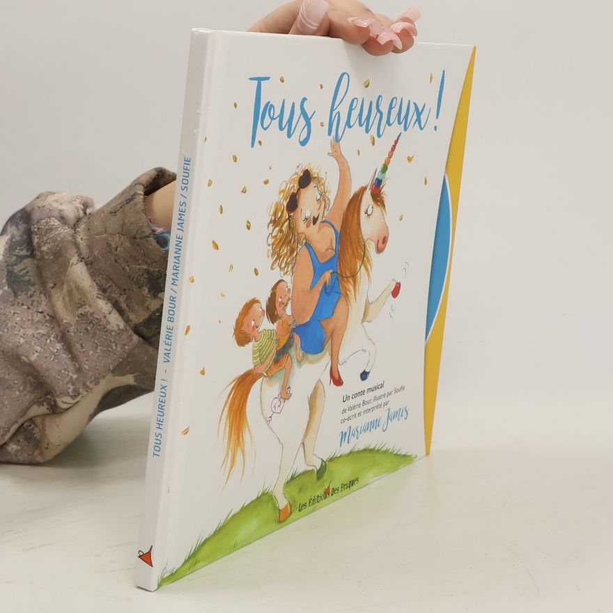 Marianne James Tous heureux!