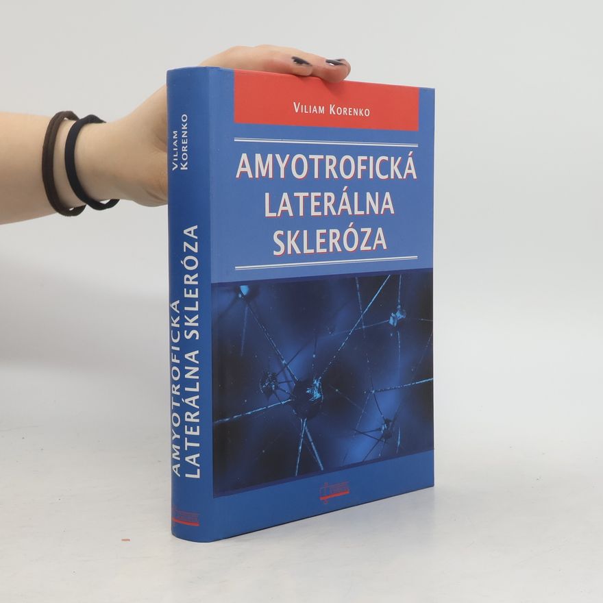 Viliam Korenko Amyotrofická laterálna skleróza