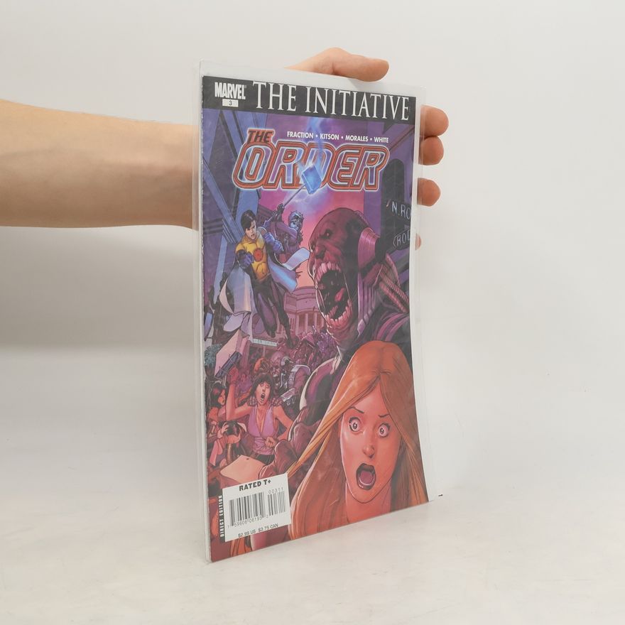 Matt Fraction The Initiative 3. The Order