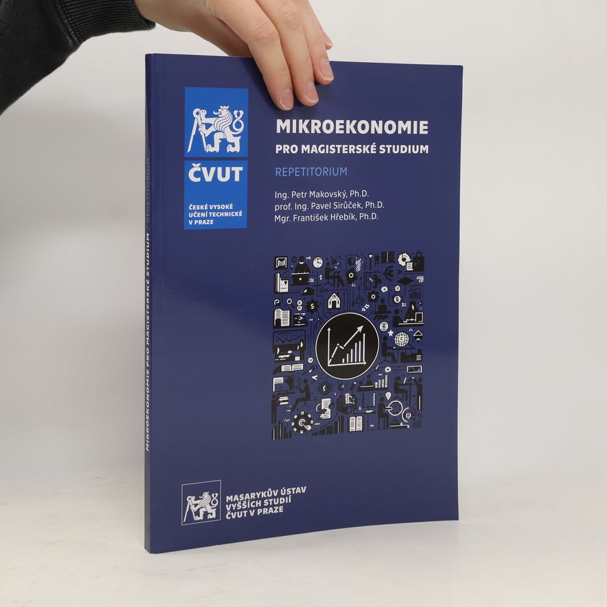 Petr Makovský Mikroekonomie pro magisterské studium