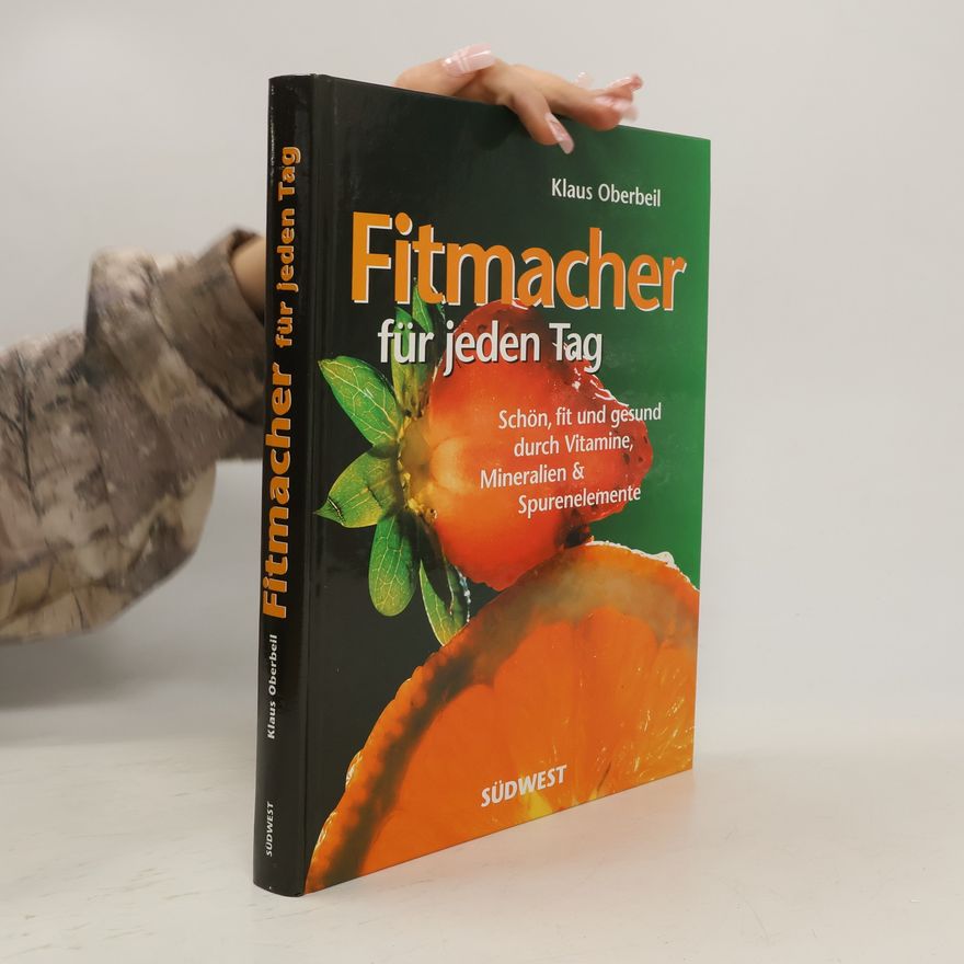 Klaus Oberbeil Fitmacher für jeden Tag