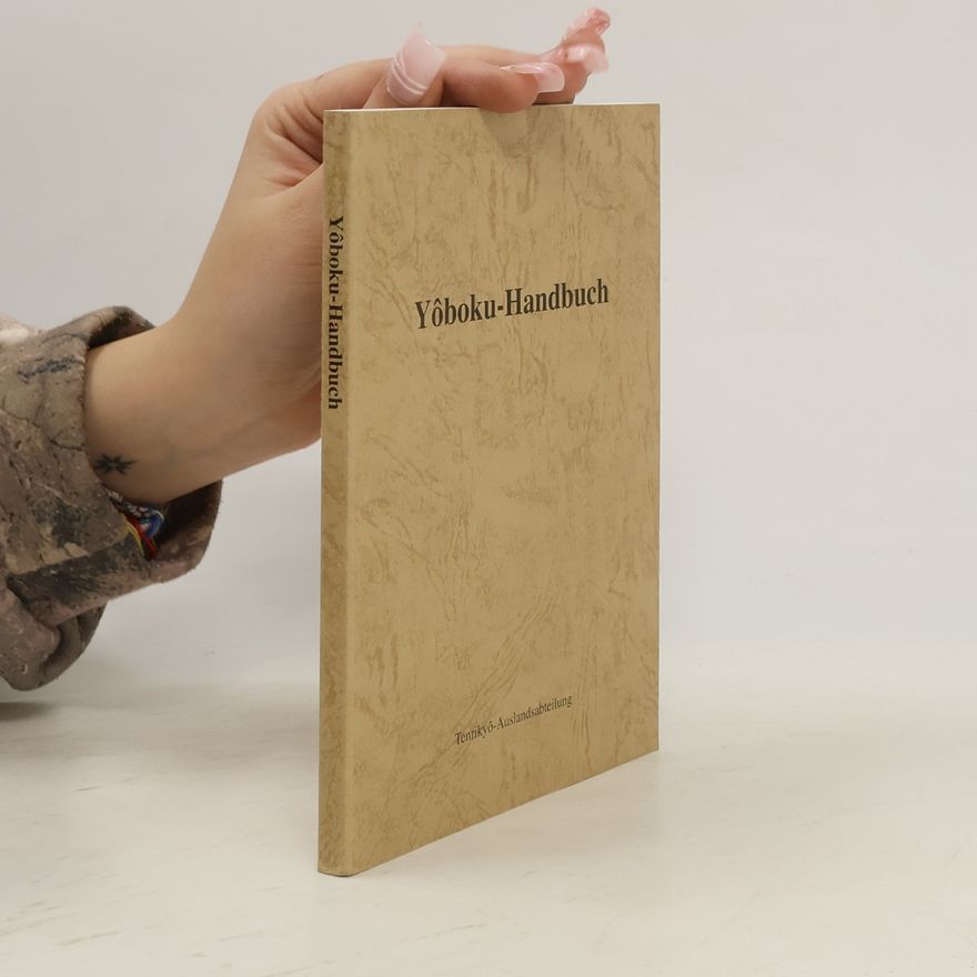 Autorenkollektiv Yôboku-Handbuch.