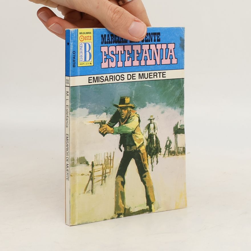 Marcial Lafuente Estefanía Emisarios de Muerte