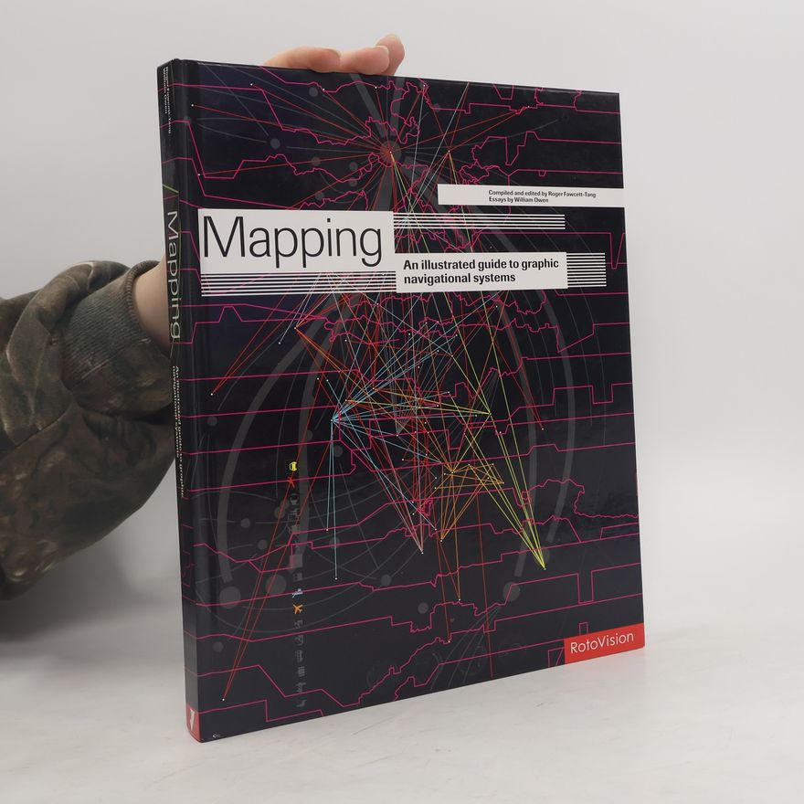 William Owen Mapping: An Illustrated Guide to Graphic Navigational Systems