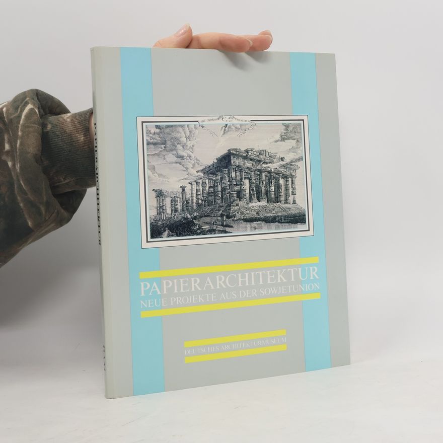 Heinrich Klotz Papierarchitektur