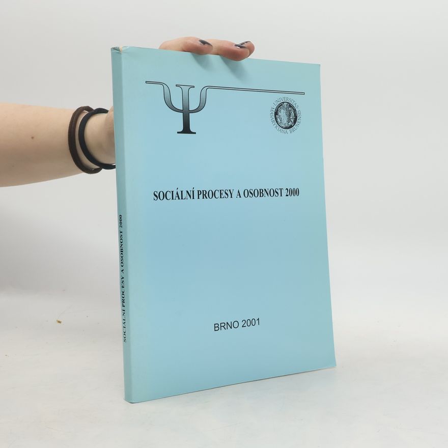 Autorenkollektiv Sociální procesy a osobnost 2000