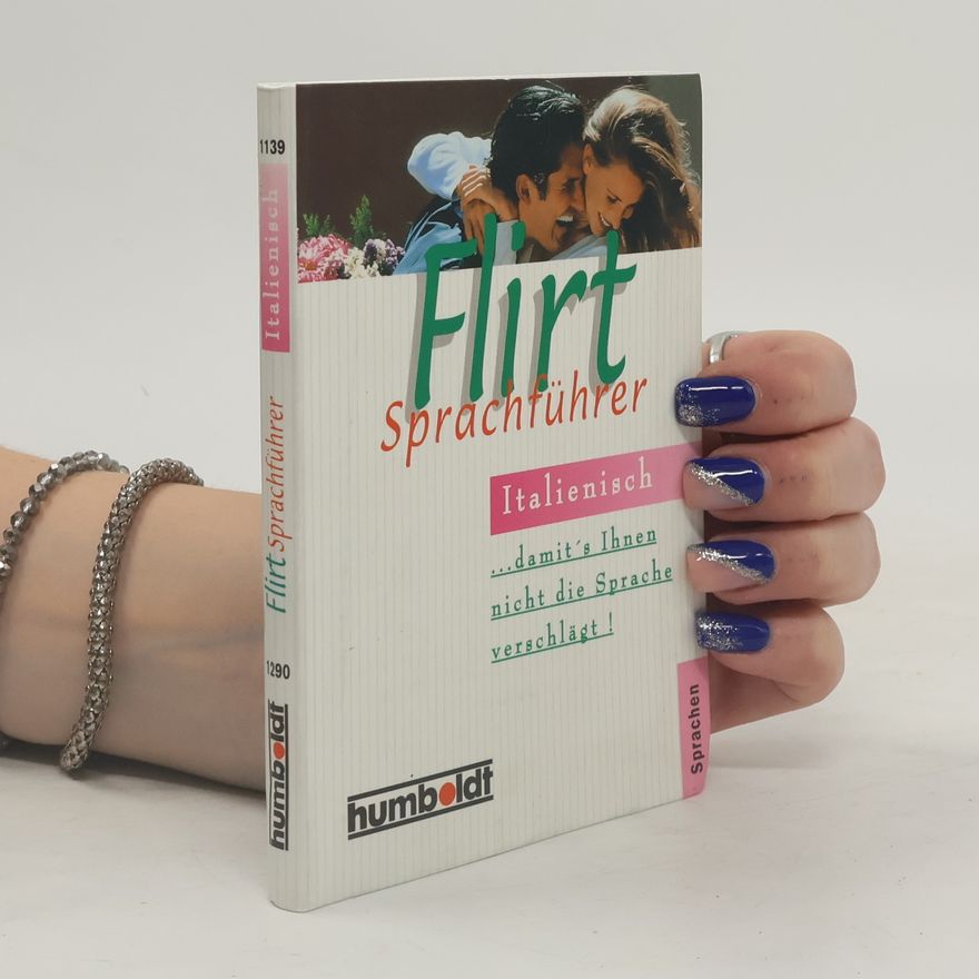 Astrid Bursian Flirt Sprachführer