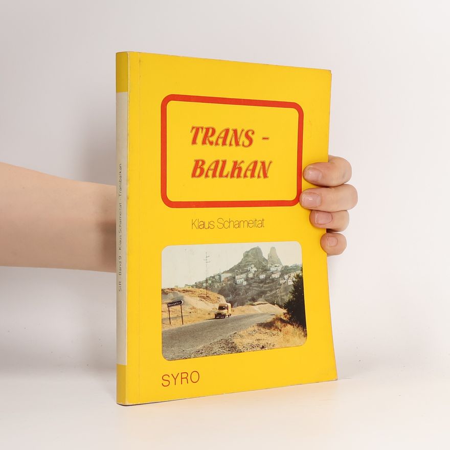 Klaus Schameitat Transbalkan