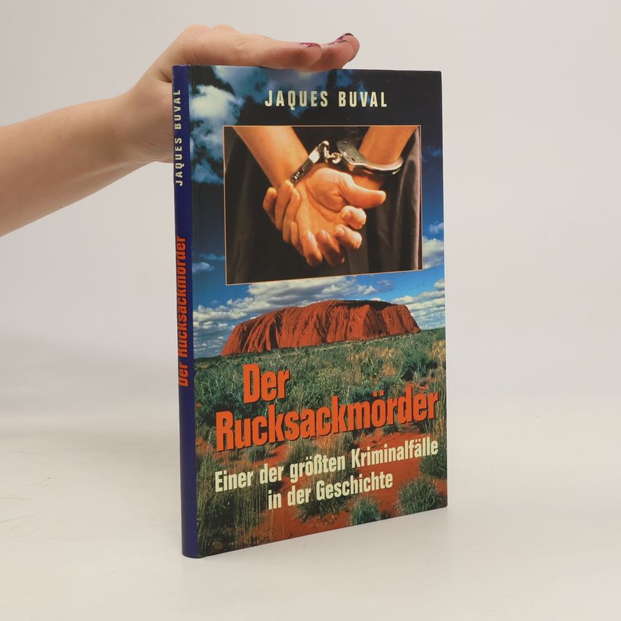 Jaques Buval Der Rucksackmörder