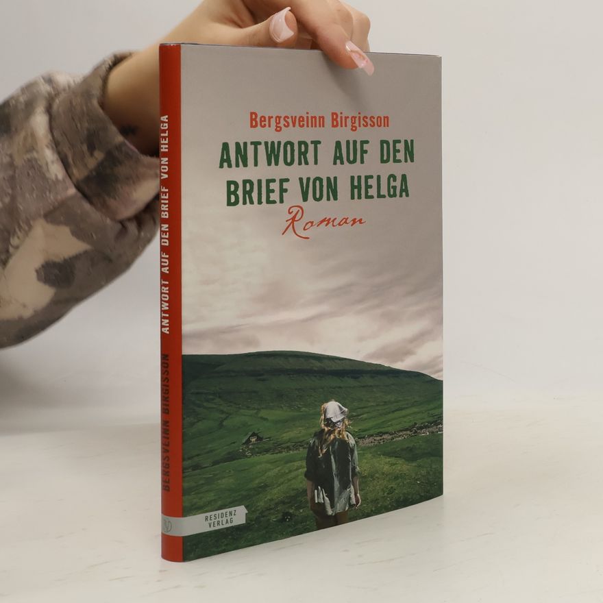 Bergsveinn Birgisson Antwort auf den Brief von Helga