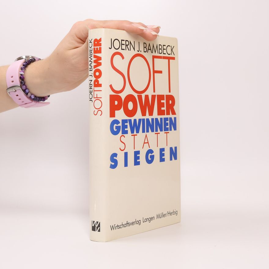 Joern J. Bambeck Softpower