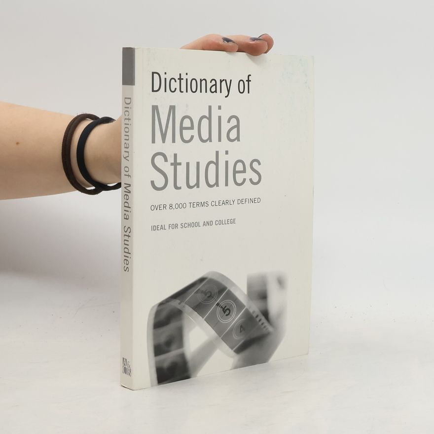 Kolektív autorov Dictionary of Media Studies