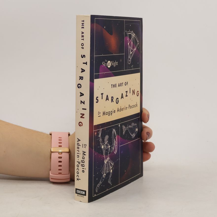 Maggie Aderin-Pocock The Sky at Night: The Art of Stargazing