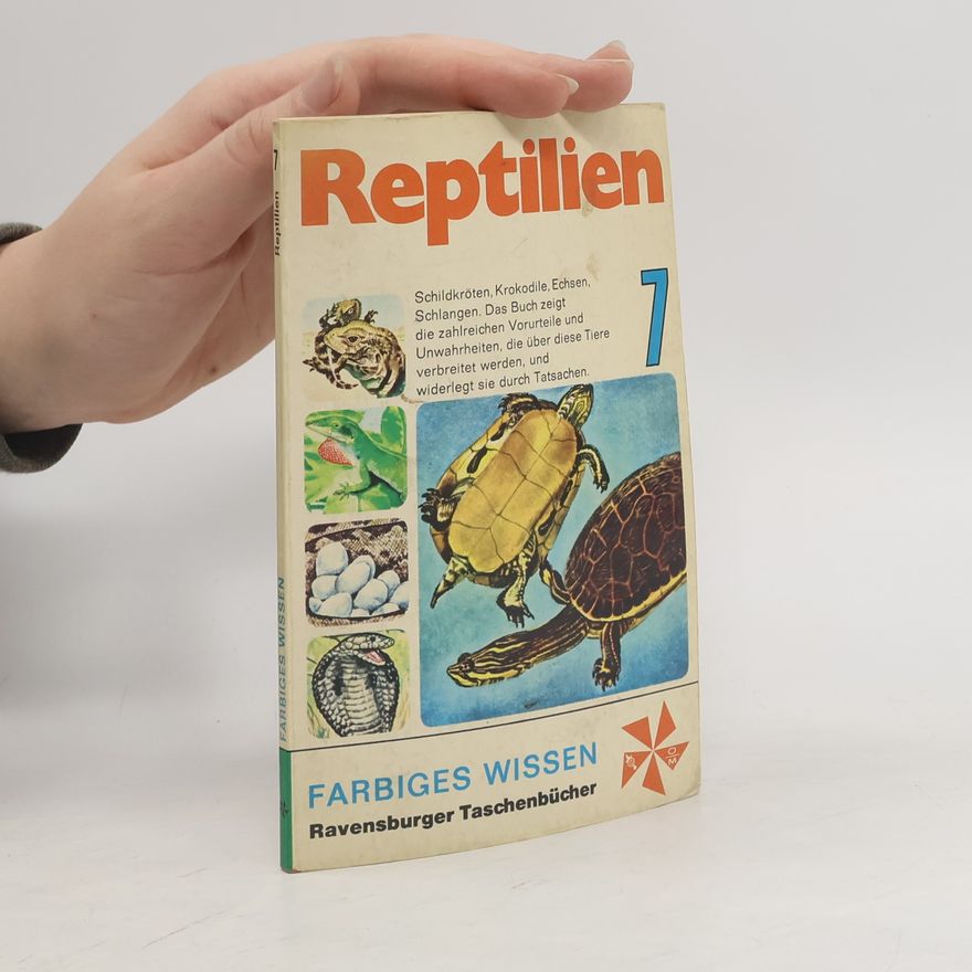 George S. Fichter Reptilien. Schildkröten, Krokodile, Echsen, Schlangen.
