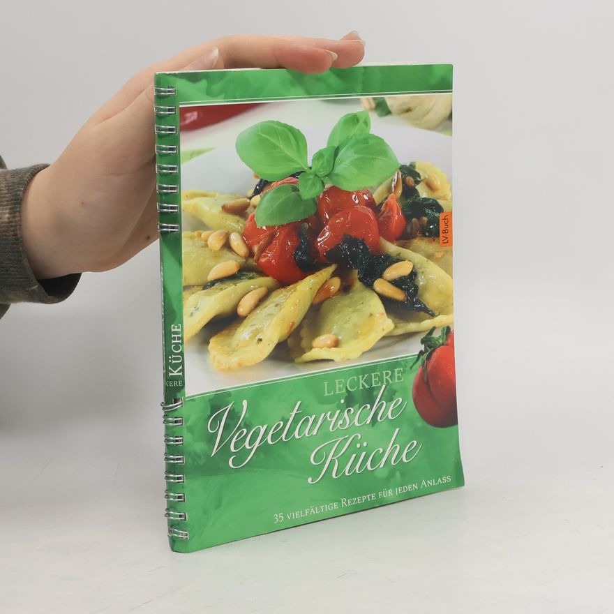 Autorenkollektiv Leckere vegetarische Küche