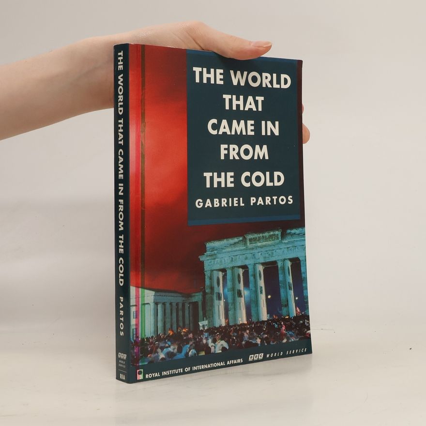 Gabriel Partos The World that Came in from the Cold