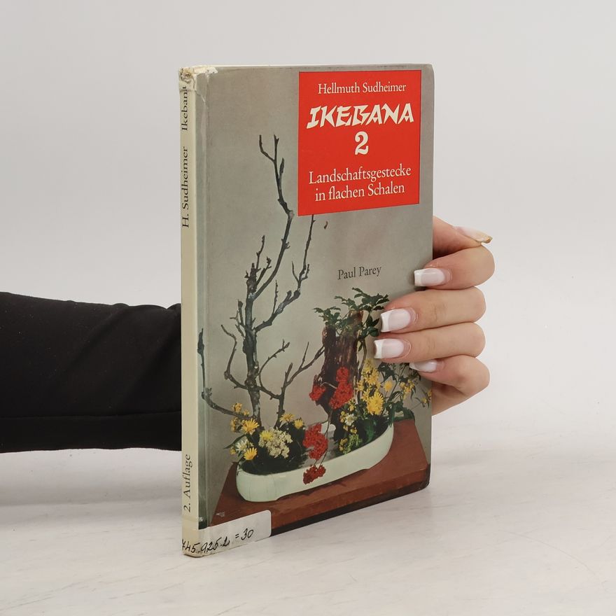 Hellmuth Sudheimer Ikebana 2