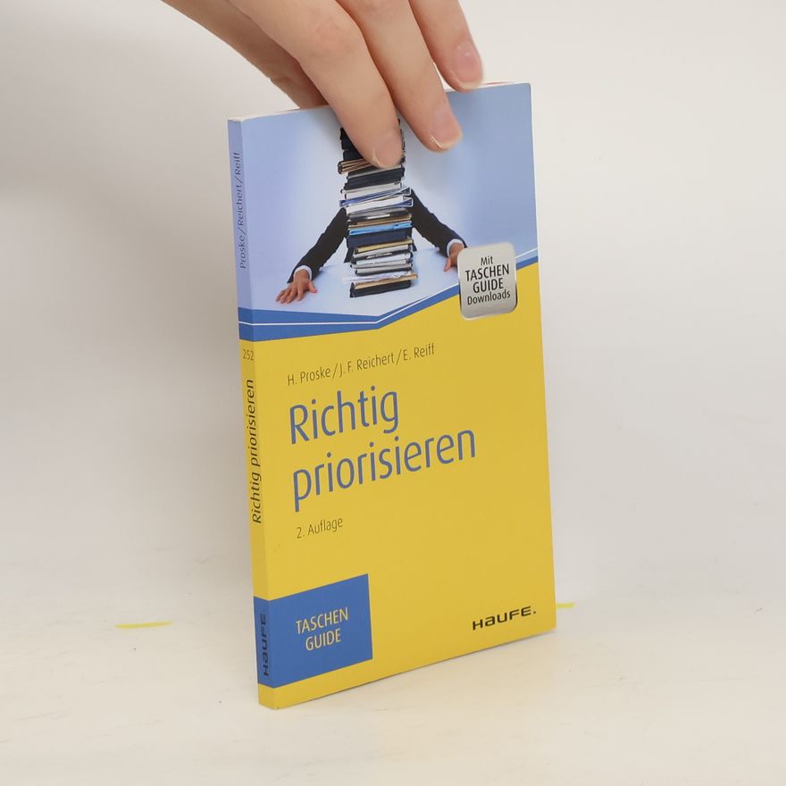 Hailka Proske Richtig priorisieren