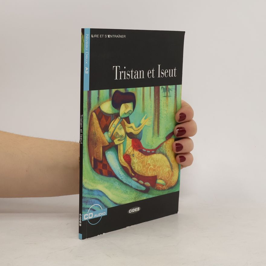 Anne Rousset Tristan et Iseut