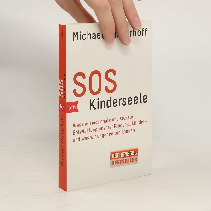Michael Winterhoff SOS Kinderseele