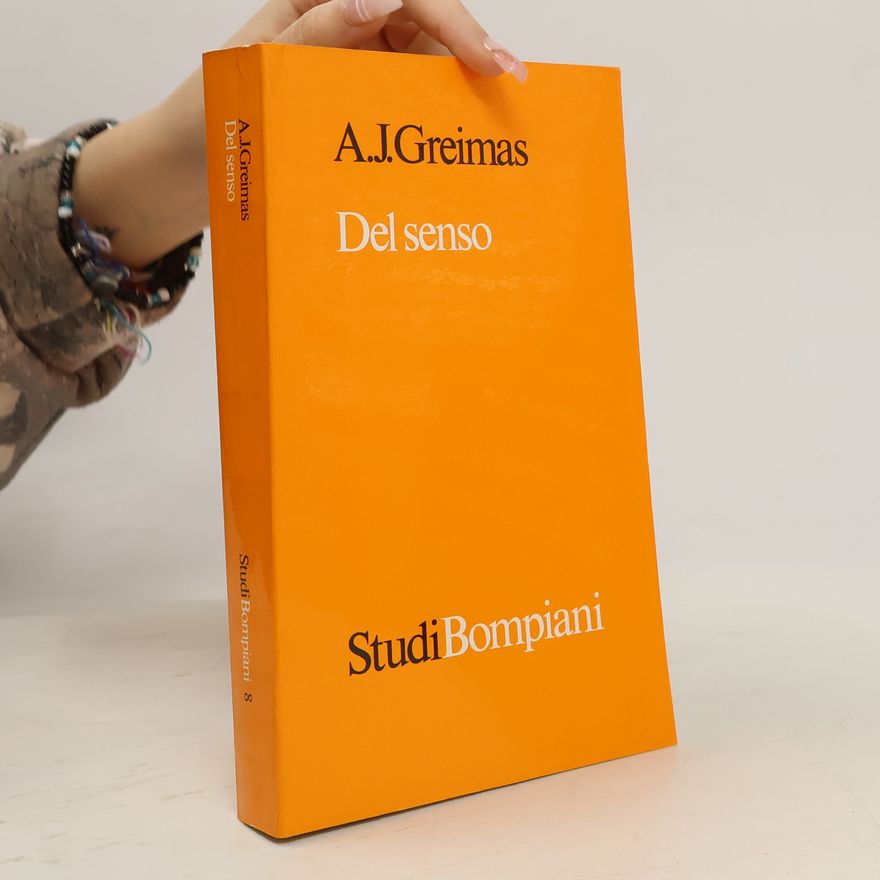 A. J. Greimas Del senso