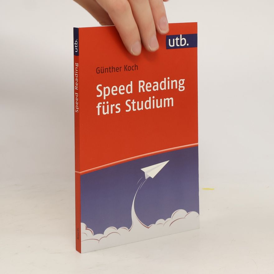 Günther Koch Speed Reading fürs Studium