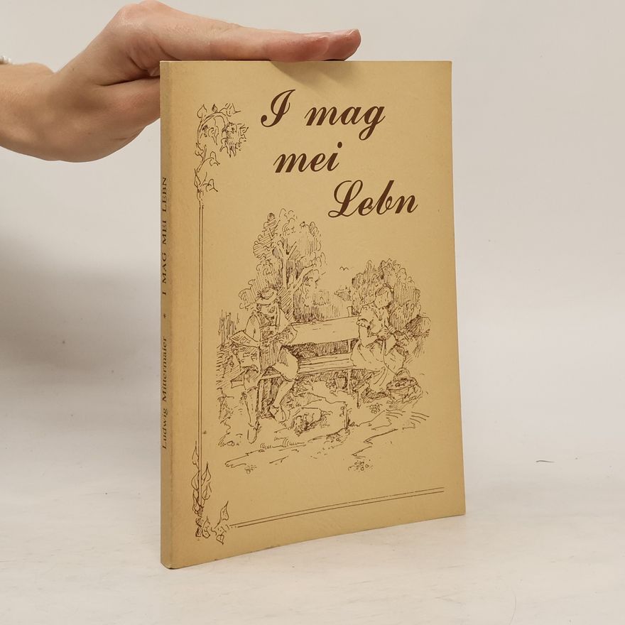 Ludwig Mittermaier I mag mei Lebn