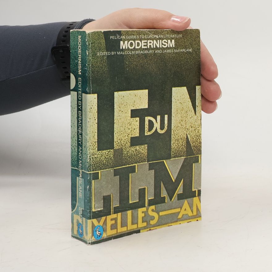 Malcolm Bradbury Modernism