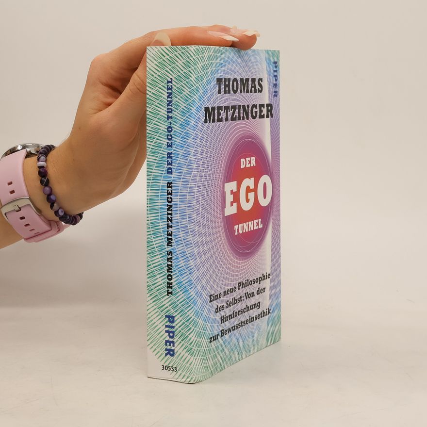Thomas Metzinger Der Ego-Tunnel