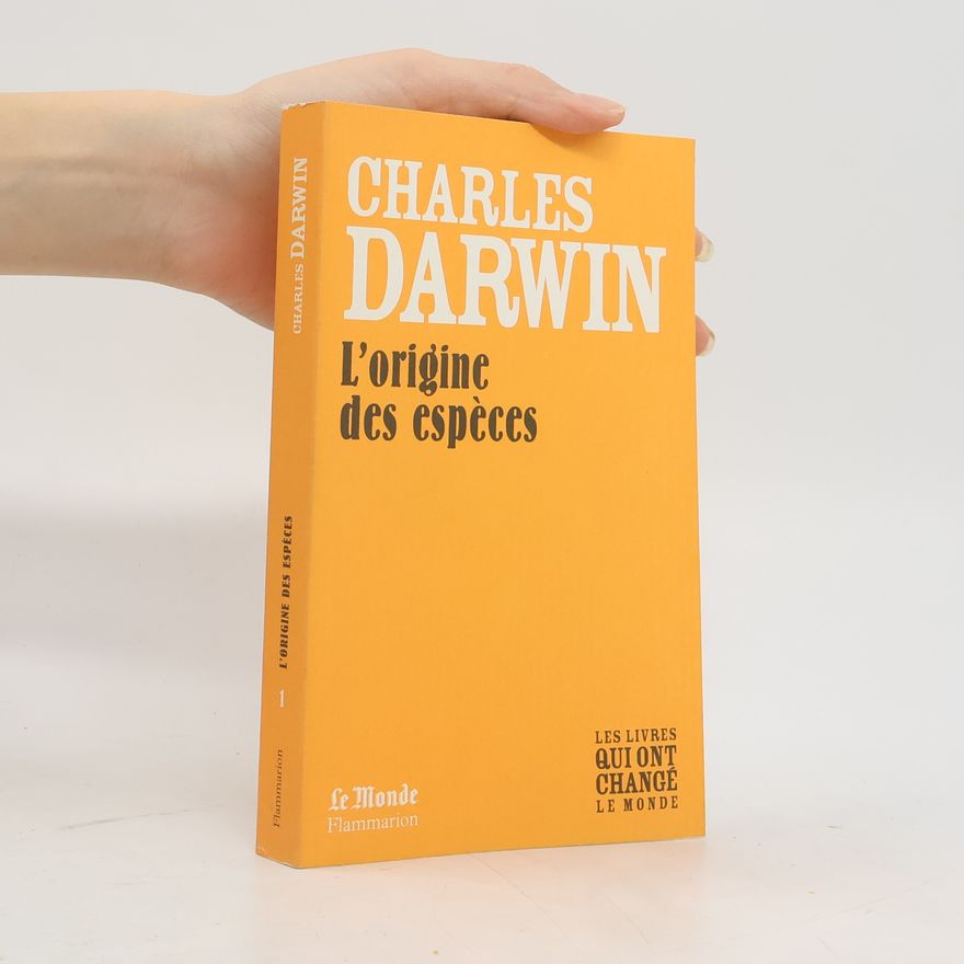 Charles Darwin L´origine des espéces