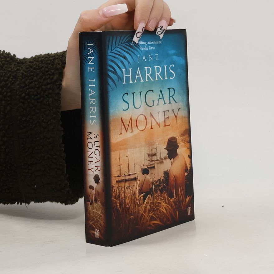 Jane Harris Sugar Money