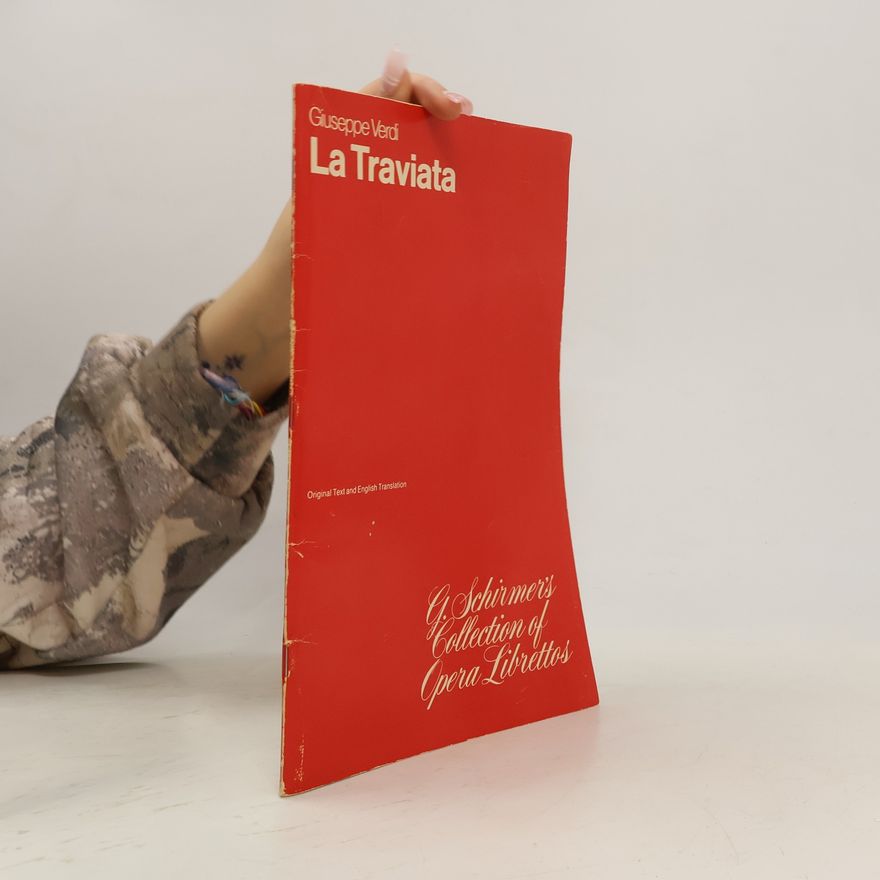 Giuseppe Verdi La Traviata