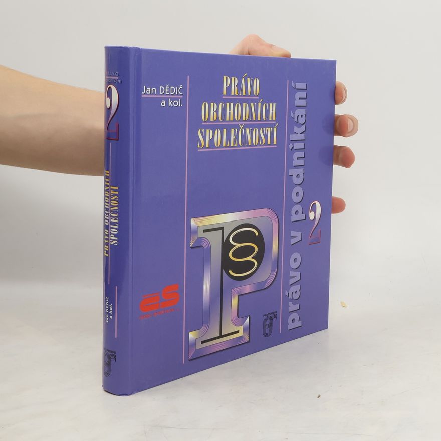 Miluše Kalinová Právo obchodních společností : právo v podnikání 2