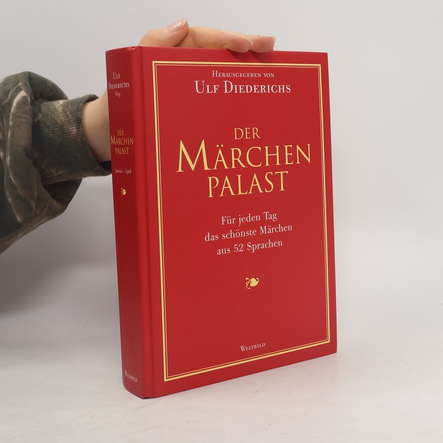 Ulf Diederichs Der Märchenpalast