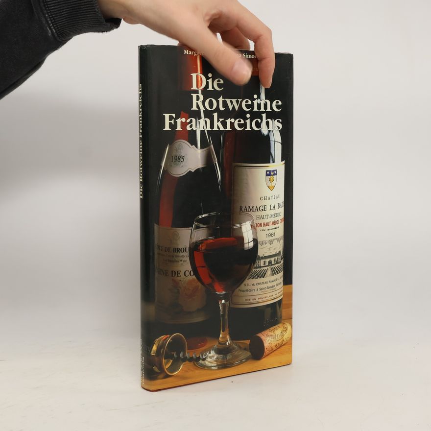 Margaret Rand Die Rotweine Frankreichs