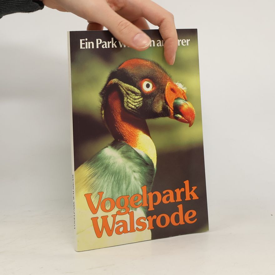 Kolektiv autorů Vogelpark Walsrode