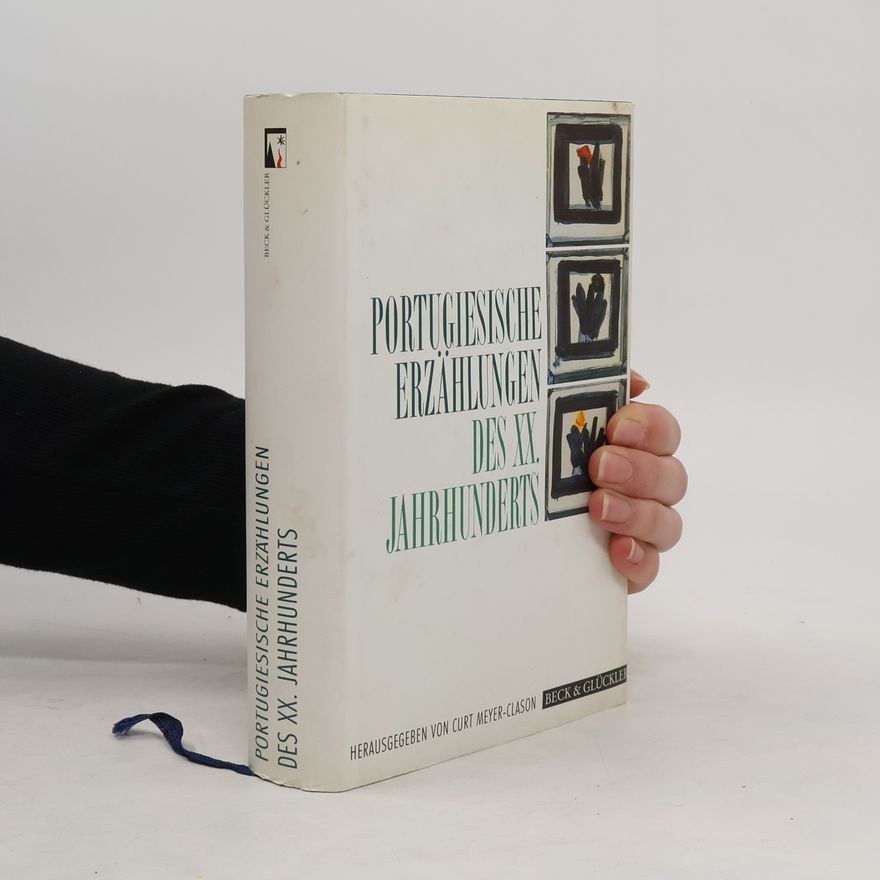 Curt Meyer Clason Portugiesische Erzählungen des zwanzigsten Jahrhunderts