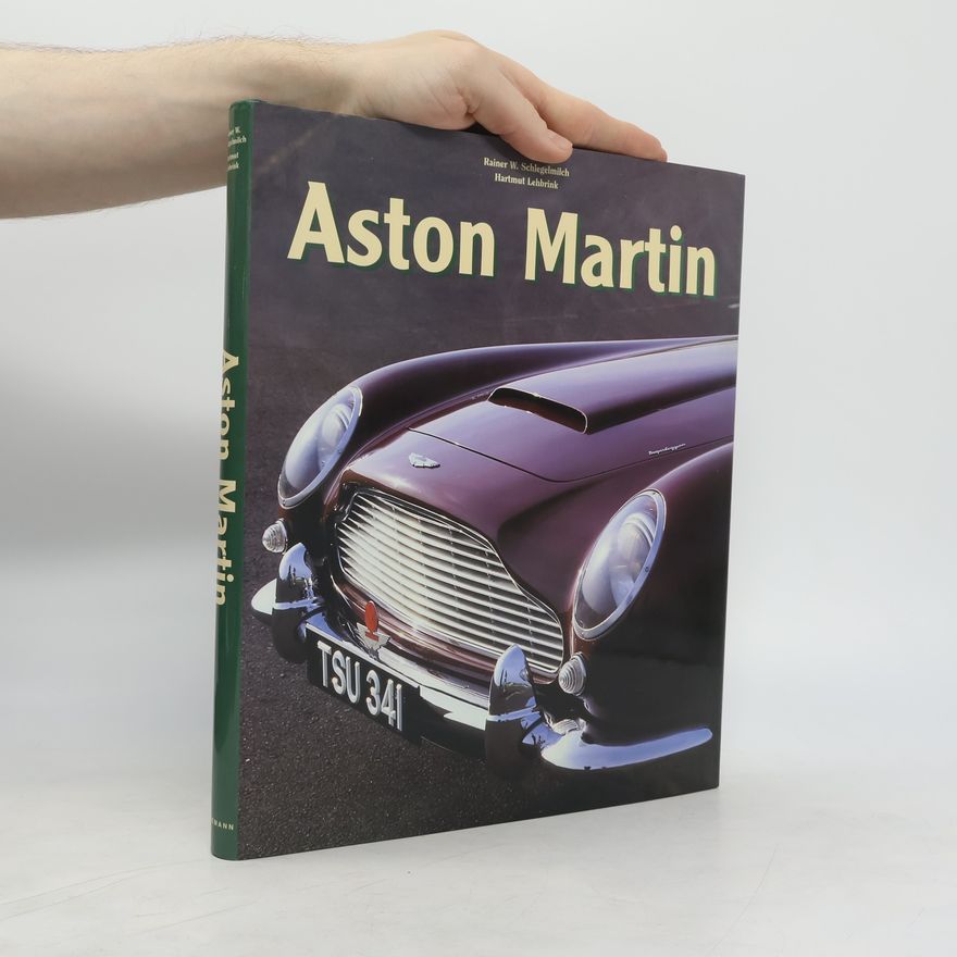 Rainer W. Schlegelmilch Aston Martin