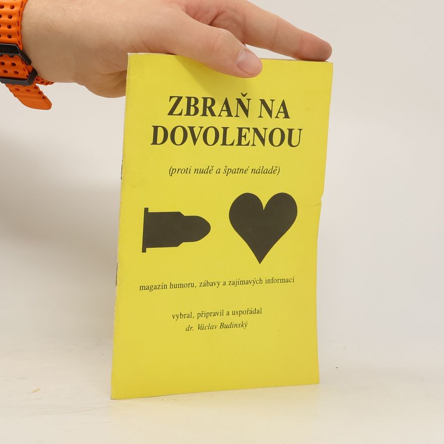 Václav Budinský Zbraň na dovolenou