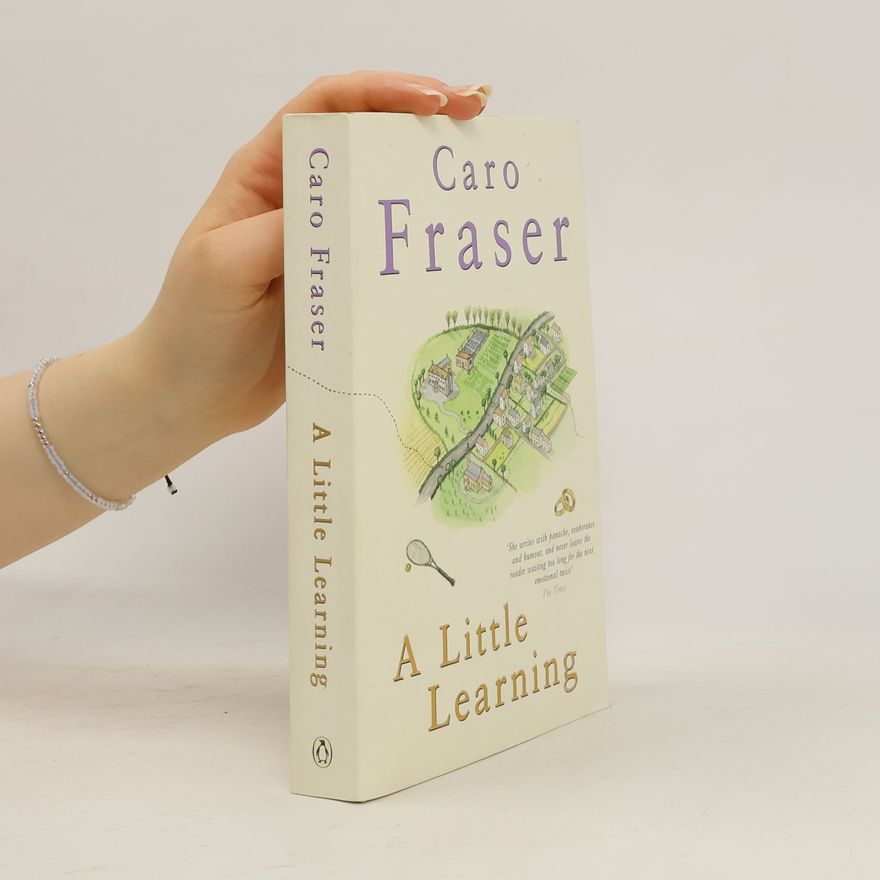 Caro Fraser A Little Learning