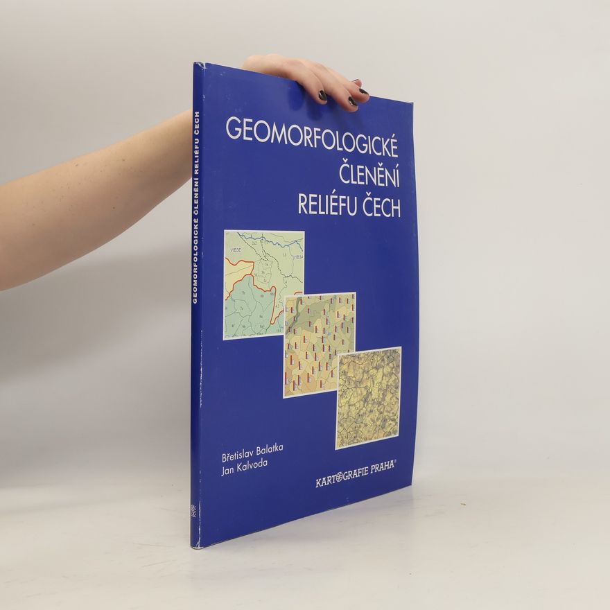 Jan Kalvoda Geomorfologické členění reliéfu Čech
