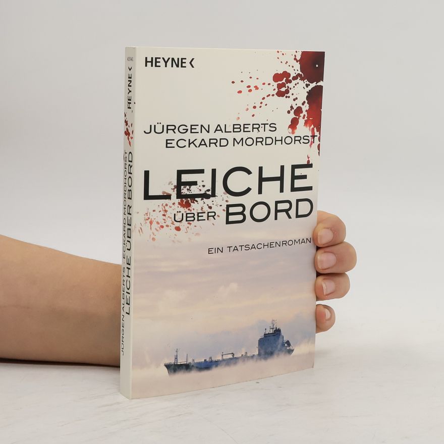 Jürgen Alberts Leiche über Bord