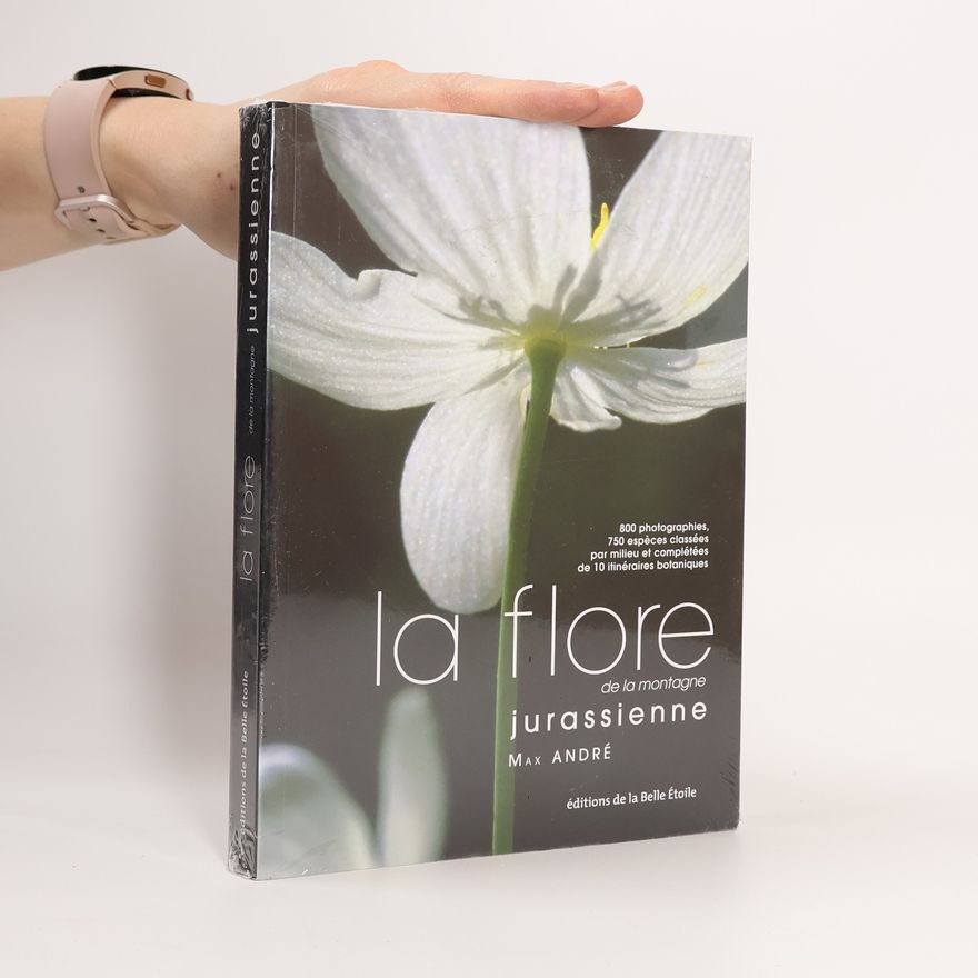 Max André La flore de la montagne jurassienne