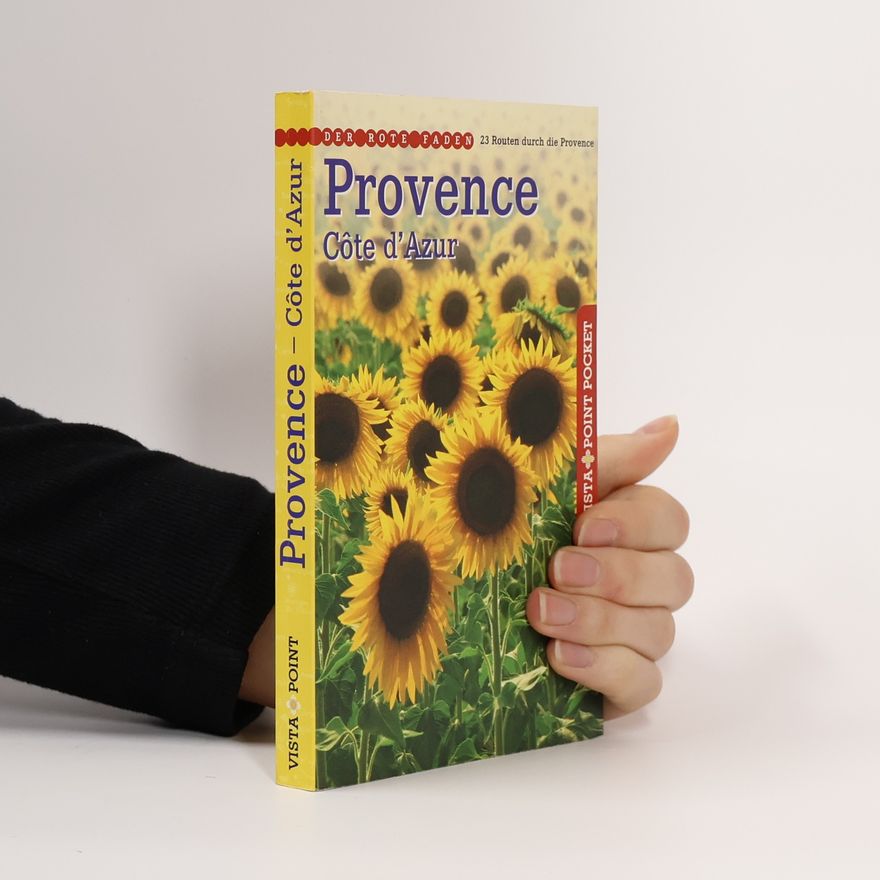Alphons Schauseil Provence und Côte d'Azur