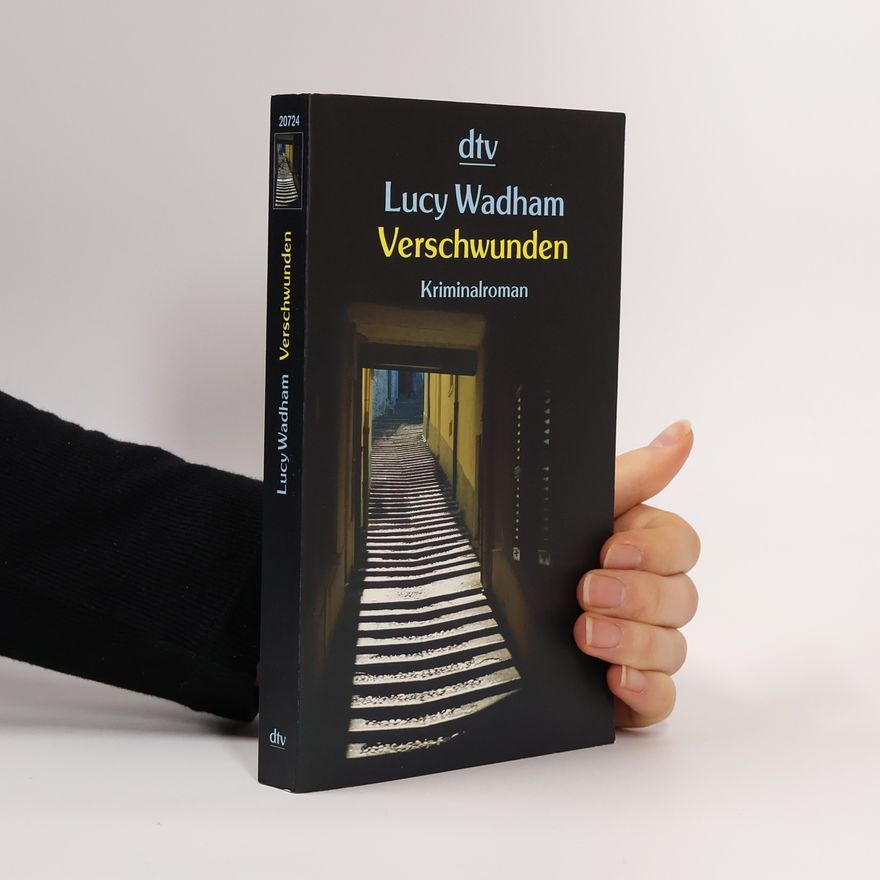 Lucy Wadham Verschwunden